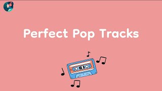 Video thumbnail of "Perfect Pop Tracks | Meghan Trainor, Anne-Marie, Ed Sheeran,..."