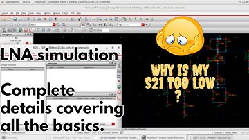 LNA simulation  | Everything from basics  | Explains how Mixer loads LNA | Don