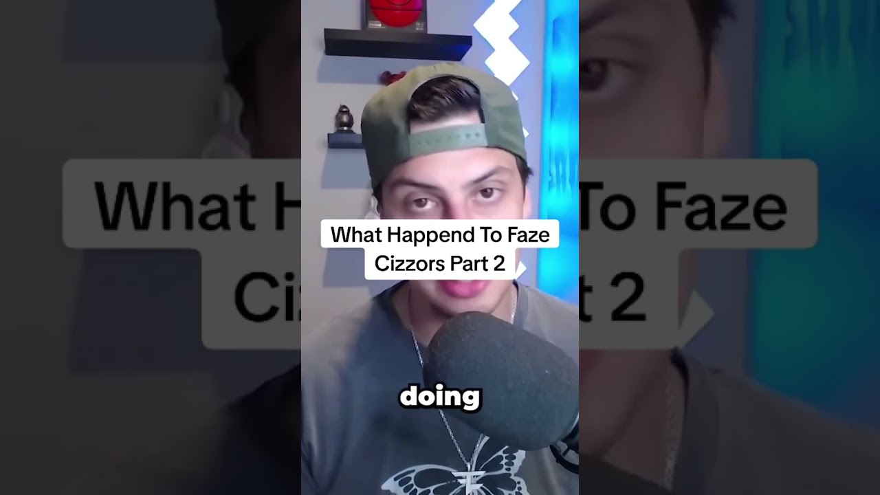 What Happend To Faze Cizzors Part 2