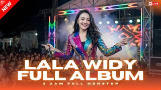 LALA WIDY TANPA IKLAN🎧 KUMPULAN DANGDUT VIRAL TIKTOK PALING ENAK DIDENGAR SAMBIL SANTAI 💃🔥