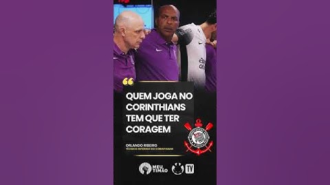 PRIMEIRA PRELEÇÃO DE ORLANDO RIBEIRO COMO TÉCNICO INTERINO DO CORINTHIANS