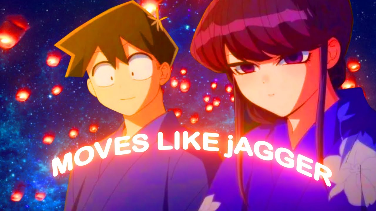 Komi ❤ Tadano Moves Like Jagger