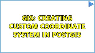 GIS: Creating custom Coordinate System in PostGIS (2 Solutions!!)