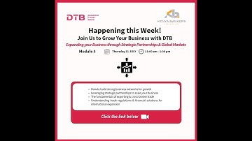 Module 5 - Expanding your Business through Strategic Partnerships & Global Markets