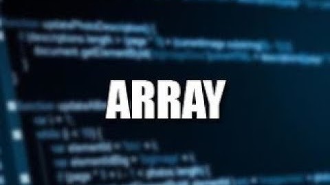 array 2 dimensi ( array part 2)