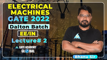 #2| Transformer| Operating  Principle| Electrical Machines by Bhanu sir| Dalton Batch| GATE 22|EE IN