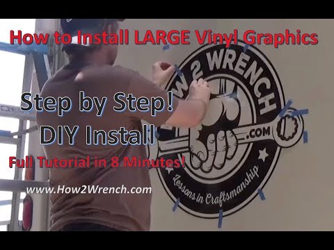 How to install LARGE Vinyl Graphics! Full Tutorial in 8 Minutes! DIY