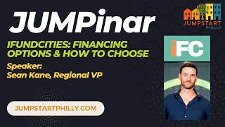 Full JUMPinar: iFundCities - Financing Options & How to Choose News