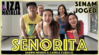 SĒNORITA || Liza Natalia || Senam & Joged || Shawn Mendes & Camila Cabello