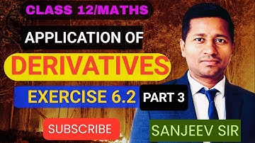Exercise 6.2 of Class 12 Maths | Application of Derivatives Class 12 | #mathsclass12