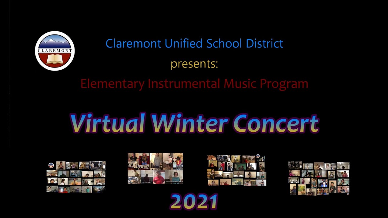 Claremont USD Virtual Elementary Winter Band Concert 2021