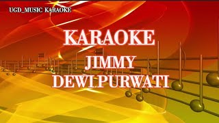 DEWI PURWATI - JIMMY (KARAOKE)