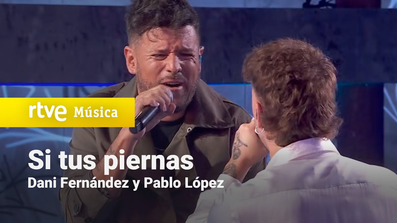 Dani Fernández y Pablo López – “Si tus piernas” (Especial Navidad RTVE 2025)