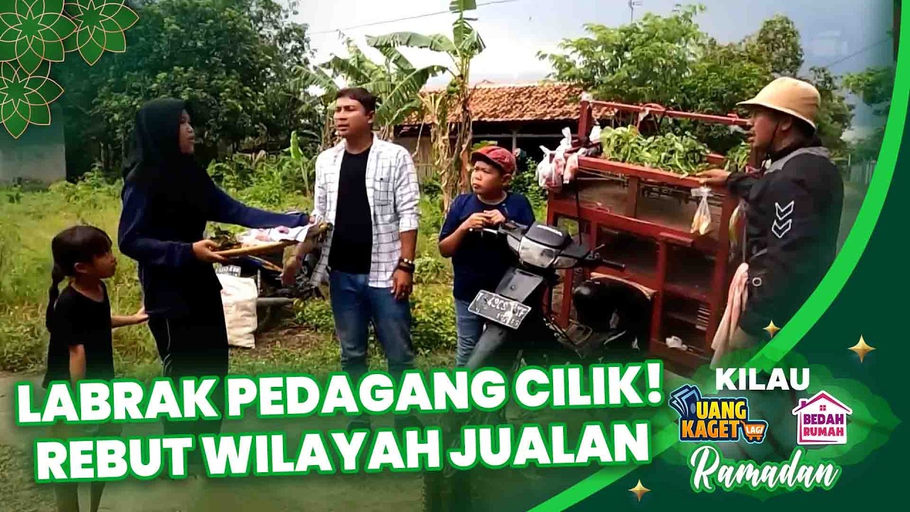 LABRAK PEDAGANG CILIK! Pria Marah-Marah Gara-Gara Rebutan Wilayah Jualan! | KILAU EPS 477