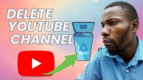 How to Delete YouTube Channel Permanently (2026 Full Guide)