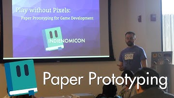 Play Without Pixels: Paper Prototyping for Game Development - (Indienomicon Expo 2014)