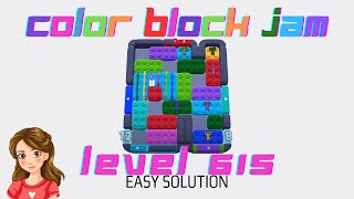 Color Block Jam Level Level 615 Easy Solution Walkthrough