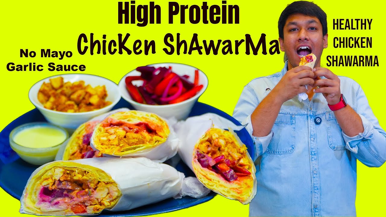 Chicken Shawarma - Diet Lo Kuda Shawarma Tinoccha? 😍 -High Protein-No Mayo Garlic Sauce -Powerchef 