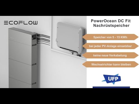 EcoFlow PowerOcean DC Fit - Produktneuheit bei UFP Austria