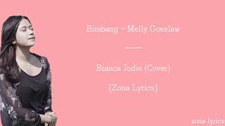 Bianca Jodie - Bimbang (Cover) / Lyrics