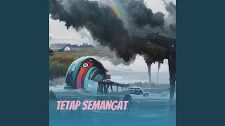 Tetap Semangat