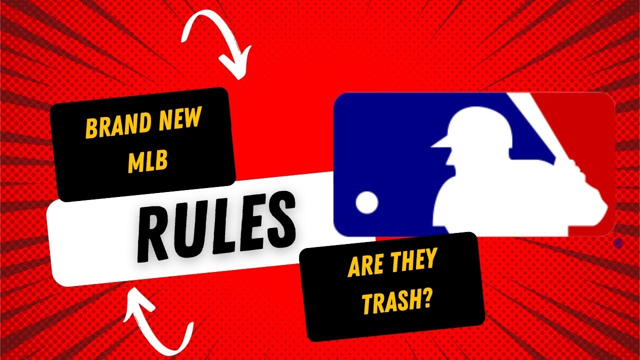 Major League Baseballs NEW RULES YouTube