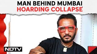 Mumbai Hoarding Collapse | Rape Accused, Aspiring Politician: Man Behind Mumbai Hoarding Collapse