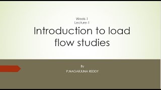 Introduction to load flow studies Part I
