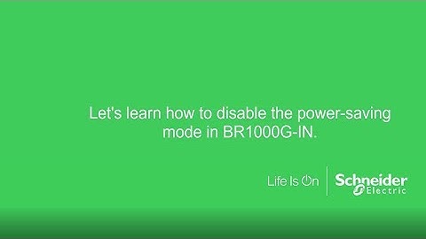 How to disable the power-saving mode in BR1000G-IN