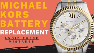 Michael Kors Battery | Battery Replacement | Michael Kors Watch | DIY