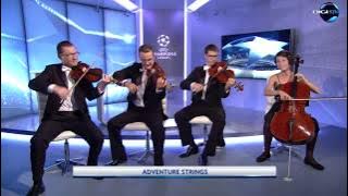 Champions League Theme Song - Adventure Strings [ video]