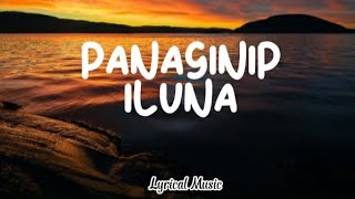 Panaginip - Iluna (Lyrics)