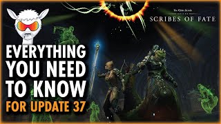 Important Changes Coming for Update 37 | Scribes of Fate DLC | ESO
