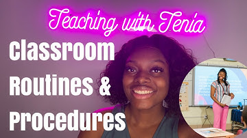 Establishing classroom routines and procedures | How to optimize instructional time as a teacher?