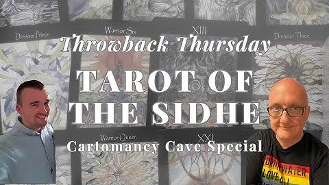Throwback Thursday ~ Tarot of the Sidhe