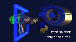 Python dans Blender  : Boite à outils