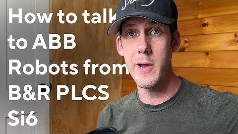 Ship in Six Tutorials: How to talk to ABB robots from B&R PLCs