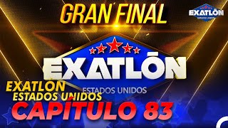 Exatlón EEUU #3 Capítulo 83 | GRAN FINAL