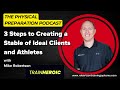 3 Steps to Creating a Stable of Ideal Clients and Athletes