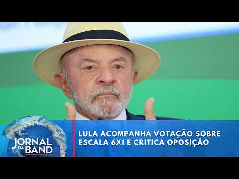 Lula monitors vote on 6x1 work schedule and criticizes opposition | Jornal da Band