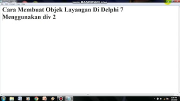 Cara Membuat Objek Layangan Di Delphi 7 Menggunakan Div 2