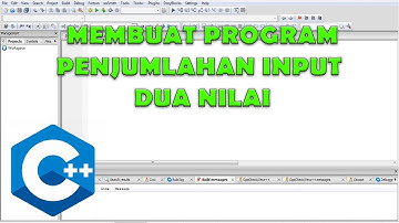 Praktikum || Penjumlahan Input Dua Nilai Dengan Bahasa C++ || CodeBlocks