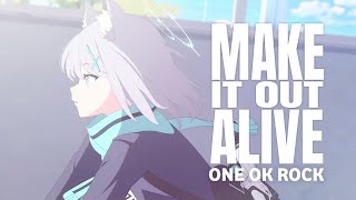 Blue Archive AMV [ MAKE IT OUT ALIVE ]