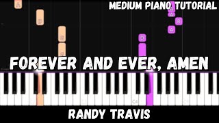 Randy Travis - Forever and Ever, Amen (Medium Piano Tutorial)