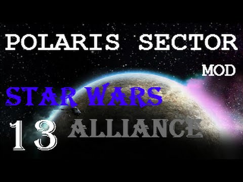 POLARIS SECTOR S03E13│Mod Star Wars Alliance - Guerra!!! analisis de sensibilidad