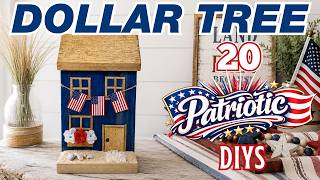 America 250 Summer 🇺🇸 20 Dollar Tree 4th of July Patriotic DIYs