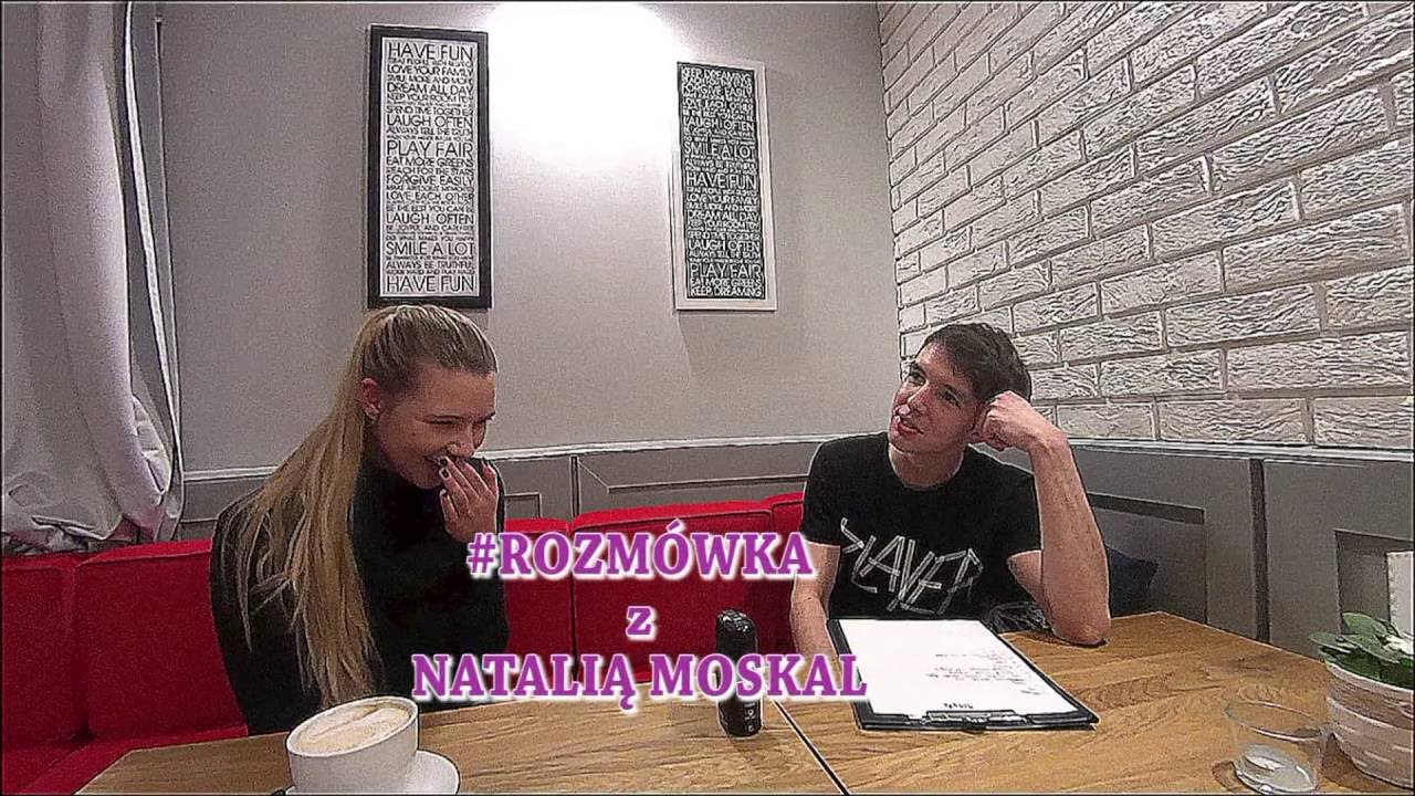 #Rozmówka z Natalią Moskal - odcinek 14 - YouTube