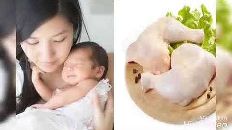 Đẻ mổ bao lâu được ăn thịt gà