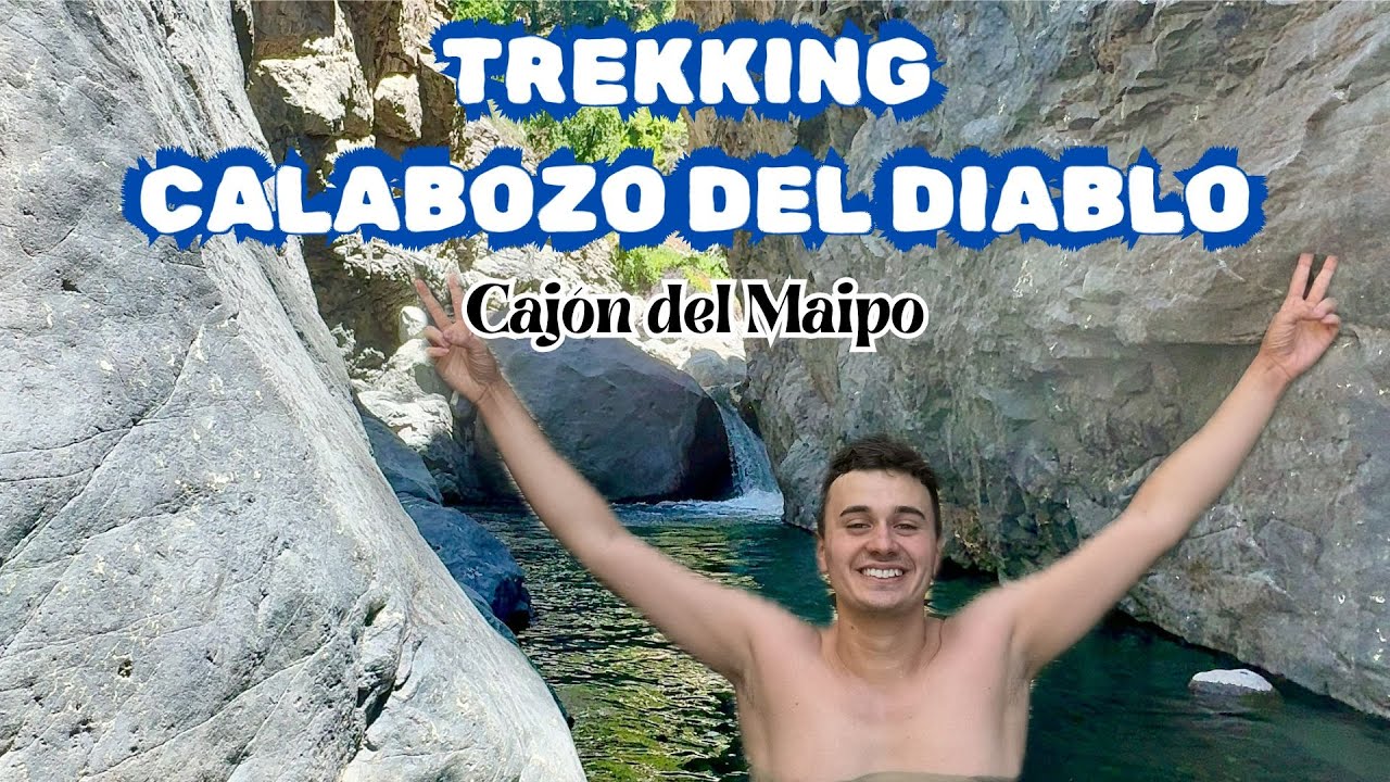 TREKKING facilísimo a una hora de SANTIAGO - EL CALABOZO DEL DIABLO, Cajón del Maipo