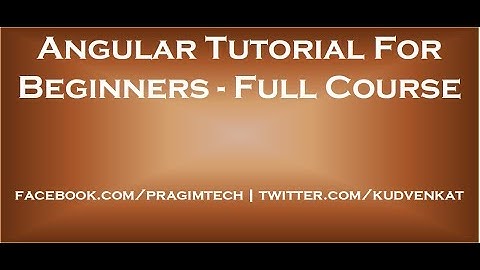 Angular tutorial for beginners
